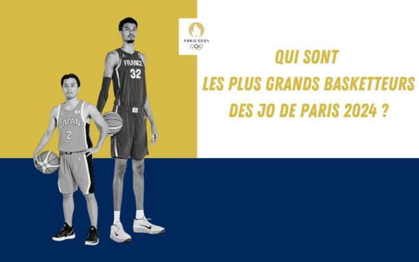 Qui sont les plus grands basketteurs des jo de paris 2024